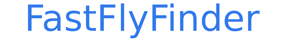FastFlyFinder
